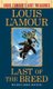 Last Of The Breed - A Novel (Paperback): Louis L'Amour