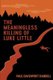 The Meaningless Killing of Luke Little (Paperback): Paul Davenport Randell
