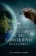 El Espiritu Santo y Su Gobierno en la tierra (Spanish, Paperback): Jan Steward Camacho