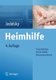 Heimhilfe - Praxisleitfaden fur die mobile Betreuung zuhause (German, Paperback, 4. Aufl. 2016): Elisabeth Jedelsky
