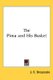 The Pima and His Basket (Paperback): J. F Breazeale