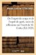 de l'Esprit de Corps Et de l'Esprit de Parti, Suivi de Quelques Reflexions Sur l'Ecrit de M. Cottu - Des Moyens...
