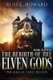 Rebirth of the Elven Gods (Paperback): Russ L Howard
