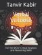 Verbal Virtuoso - For the MCAT Critical Analysis and Reasoning Skills (Paperback): Tanvir Fayaz Kabir