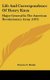 Life and Correspondence of Henry Knox - Major-General in the American Revolutionary Army (1873) (Hardcover): Francis S Drake