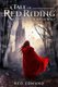 A Tale of Red Riding - Fate of the Big Bad Wolf (Paperback): Adira Edmund