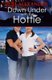 Down Under with the Hottie (Paperback): Juli Alexander