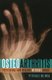 Osteoarthritis - Preventing and Healing Without Drugs (Paperback): Peter Bales