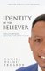 Identity of the Believer - The Christian's Personal Identity Book (Paperback): Daniel O Erhabor