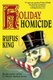 Holiday Homicide (Paperback): Rufus King