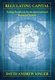 Regulating Capital - Setting Standards for the International Financial System (Hardcover): David Andrew Singer