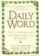 Daily Word - Love, Inspiration, and Guidance for Everyone (Paperback, Berkley trade pbk. ed): Colleen Zuck, Janie Wright,...