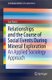 Relationships and the Course of Social Events During Mineral Exploration - An Applied Sociology Approach (Paperback, 1st ed....