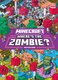 Minecraft Where?s the Zombie? (Paperback): Mojang AB