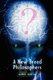 A New Breed of Philosophers (Paperback): Keith N Ferreira