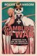 Gambling on War - Confidence, Fear, and the Tragedy of the First World War (Paperback): Roger L. Ransom