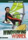 Windsurfing Winner (Hardcover): Jake Maddox