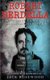 Robert Berdella - The True Story of The Kansas City Butcher: Historical Serial Killers and Murderers (Paperback): Jack Rosewood