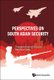 Perspectives On South Asian Security (Hardcover): Rajshree Jetly, Shanthie D'souza