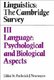 Linguistics: The Cambridge Survey: Volume 3, Language: Psychological and Biological Aspects (Hardcover): Frederick J. Newmeyer