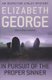 In Pursuit of the Proper Sinner - An Inspector Lynley Novel: 10 (Paperback): Elizabeth George