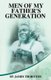 Men of My Father's Generation (Paperback): James Thornton