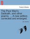 The Poor Man's Sabbath, and Other Poems. ... a New Edition, Corrected and Enlarged. (Paperback): John Struthers