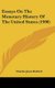 Essays On The Monetary History Of The United States (1900) (Hardcover): Charles Jesse Bullock