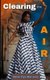 Clearing the Air (Paperback): Mylia Tiye Mal Jaza