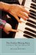 The Perfect Wrong Note - Learning to Trust Your Musical Self (Paperback, New Ed): William Westney