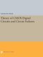 Theory of CMOS Digital Circuits and Circuit Failures (Hardcover): Masakazu Shoji