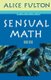 Sensual Math - Poems (Paperback): Alice Fulton