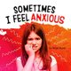 Sometimes I Feel Anxious (Paperback): Jaclyn Jaycox