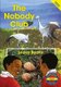 The nobody club (Paperback): Lesley Beake