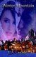 Winter Mountain (Paperback, 2nd Winter Mountain 2nd Ed.): Lyn Liechty