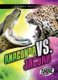Anaconda VS Jaguar (Hardcover): Thomas K Adamson