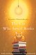 The Cat Who Saved Books (Hardcover, Special Edition): Sosuke Natsukawa