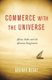 Commerce with the Universe - Africa, India, and the Afrasian Imagination (Paperback): Gaurav Desai