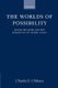 The Worlds of Possibility - Modal Realism and the Semantics of Modal Logic (Paperback, New Ed): Charles S. Chihara