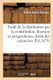 Traite de la Distribution Par La Contribution: Doctrine Et Jurisprudence, Droits Des Creanciers - Cautionnement Des Officiers...