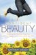 Confident Beauty - Reflecting the One Who Made You, with the Images in your Mirror and in your Soul (Paperback): Catrina Welch