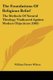 The Foundations Of Religious Belief - The Methods Of Natural Theology Vindicated Against Modern Objections (1883) (Paperback):...
