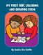 My First Coloring and Drawing Book (Paperback): Sandra Ure Griffin
