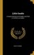 Little Gentile - A Deseret Romance of Captive and Exile in the New Jerusalem (Hardcover): Emily H Moore