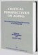 Critical Perspectives on Aging - The Political and Moral Economy of Growing Old (Paperback): Meredith Minkler, Carroll Estes