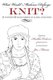 What Would Madame Defarge Knit? (Paperback): Heather Ordover
