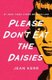 Please Don't Eat the Daisies (Paperback): Jean Kerr