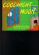 Goodnight Moon (Hardcover, Lap ed): Margaret Wise Brown