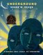 Underground - Finding the Light to Freedom (Paperback): Shane W. Evans