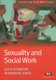 Sexuality and Social Work (Paperback, New): Julie Bywater, Rhiannon Jones